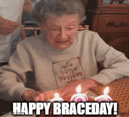 Brace Happy Birthday GIF - Brace Happy Birthday Birthday GIFs