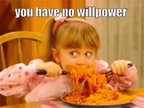 Willpower GIF - Willpower No Willpower You Have No Willpower GIFs