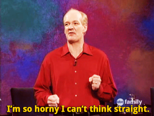 Every Damn Day GIF - Whose Line Is It Anyway Colin Horny GIFs