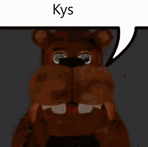 a close up of a teddy bear with a speech bubble that says kys