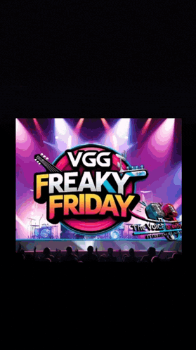 a welcome sign for vgg freaky friday shows a band on stage