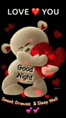 a teddy bear is hugging a heart with the words `` love you good night sweet dreams & sleep well '' .