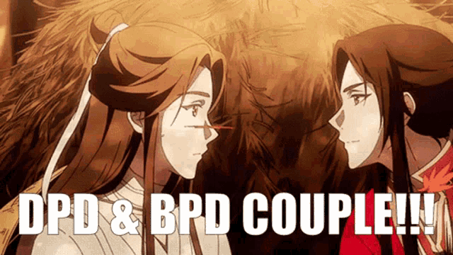 a couple of anime characters looking at each other with the words dpd & bpd couple