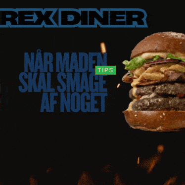 an advertisement for rex diner shows a hamburger on a bun