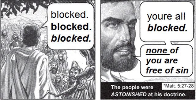 a black and white drawing of a man with speech bubbles that say " blocked " and " none of you are free of sin "