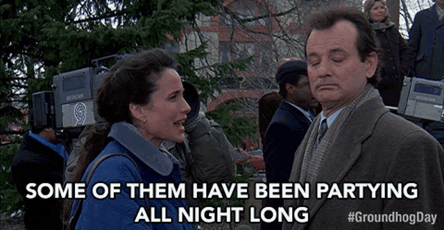 Some Of Them Have Been Partying All Night Long Bill Murray GIF - Some Of Them Have Been Partying All Night Long Bill Murray Phil GIFs