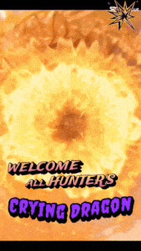 a welcome all hunters crying dragon poster