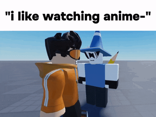 a cartoon character says " i like watching anime " while standing next to another character