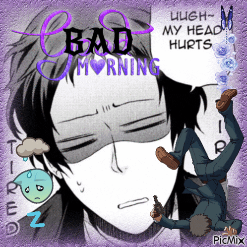 a picture of a man with a mask on his face and the words bad morning on it