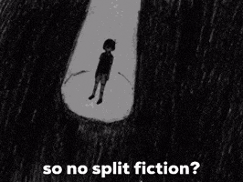 a black and white drawing of a boy covering his ears with his hands and the words `` so no split fiction ? ''