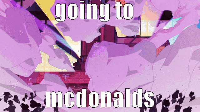 a purple background with the words " going to mcdonald 's " on it