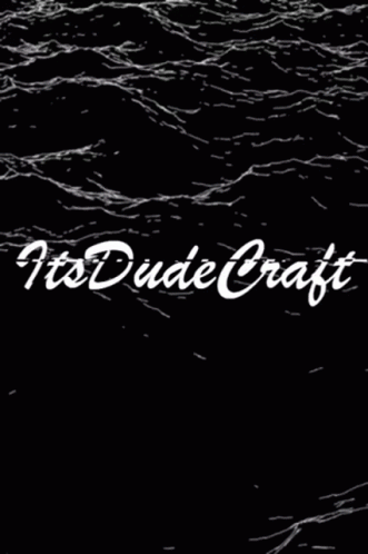 Its Dude Craft GIF - Its Dude Craft GIFs