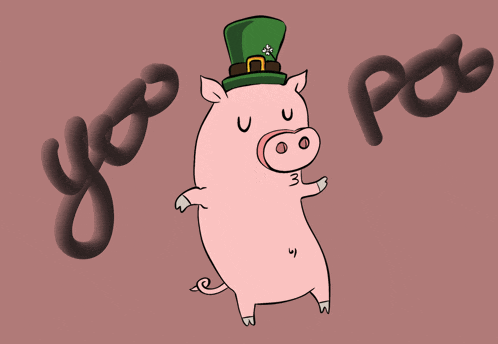 a drawing of a pig wearing a leprechaun hat with the words yo poo behind it
