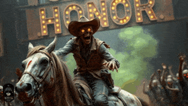 a skeleton cowboy rides a horse in front of a sign that says honor