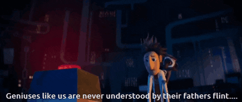 two cartoon characters are standing next to each other with the words geniuses like us are never understood by their fathers flint