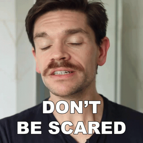 Dont Be Scared Robin James GIF - Dont Be Scared Robin James Dont Be Afraid GIFs