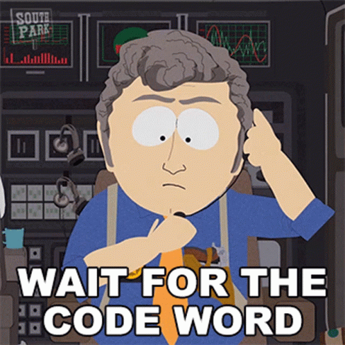 Wait For The Code Word Mitch Murphy GIF - Wait For The Code Word Mitch Murphy South Park GIFs