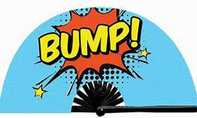 a blue fan with the word bump on it .