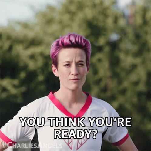 You Think Youre Ready Are You Prepared GIF - You Think Youre Ready Are You Prepared Do You Think You Are Prepared GIFs