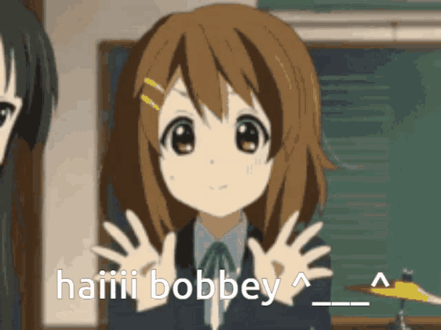 a cartoon girl says haiii bobbey in front of a blackboard