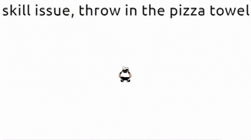 Skill Issue Pizza Tower GIF - Skill Issue Pizza Tower Pizza GIFs