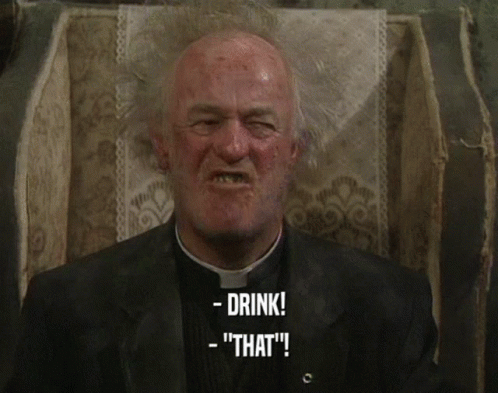 Drink That GIF - Drink That Father Jack GIFs