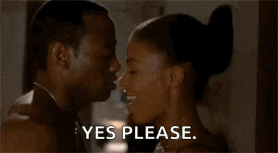 a man and woman are kissing and the man is saying yes please .