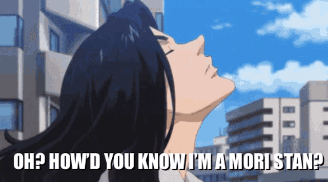 a man with long black hair is looking up at the sky with the words oh how d you know i 'm a mori stan