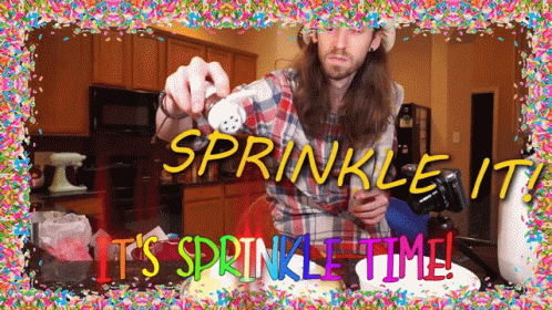 Brutalmoose Sprinkles GIF - Brutalmoose Sprinkles Sprinkle Time GIFs