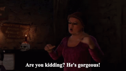 Are You Kidding He Is Gorgeous GIF - Are You Kidding He Is Gorgeous Shrek2 GIFs