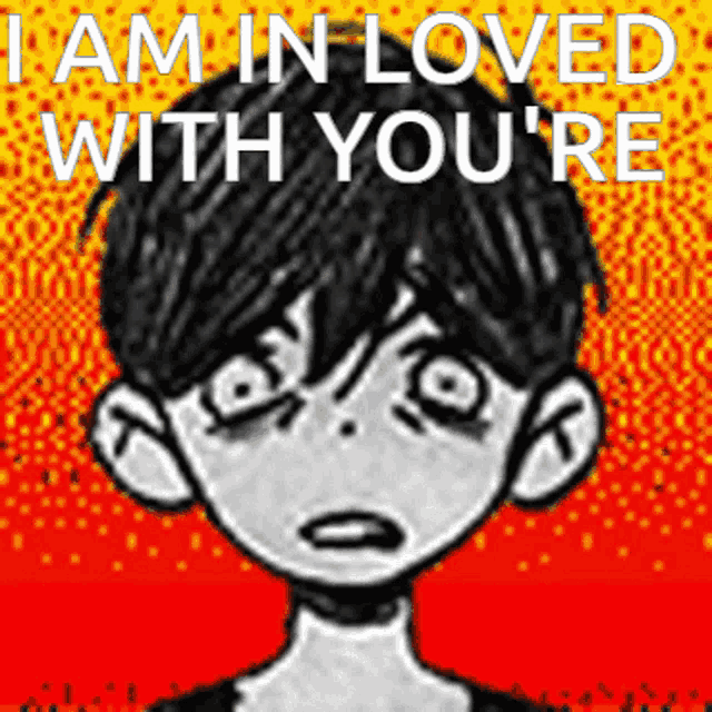 a drawing of a boy with the words i am in loved with you 're