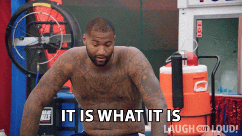 It Is What It Is Demarcus Cousins GIF - It Is What It Is Demarcus Cousins Cold As Balls GIFs