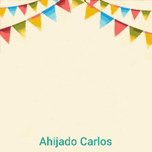 Happy Birthday Carlos GIF - Happy Birthday Carlos Ahijado Carlos GIFs