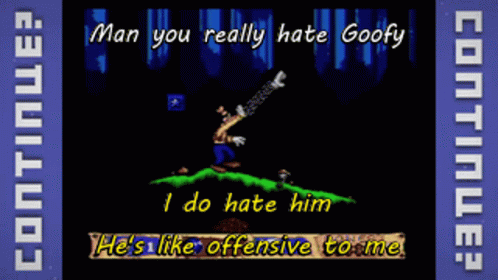 Goofy Hate Goofy GIF - Goofy Hate Goofy Man You Really Hate Goofy GIFs