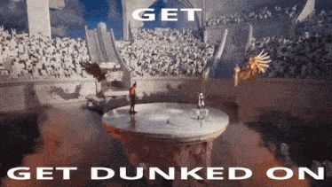 a poster that says " get dunked on " in white letters