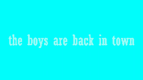 a purple background with the words " the boys are back in town " on it