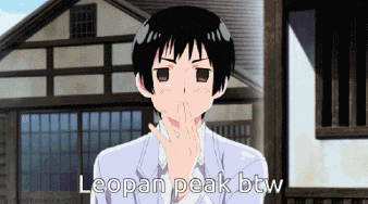 a cartoon character with the words leopan peak btw on the bottom