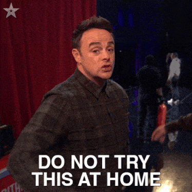 Do Not Try This At Home Anthony Mcpartlin GIF - Do Not Try This At Home Anthony Mcpartlin Britain'S Got Talent GIFs