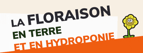 a sign that says la floraison en terre and en hydroponie