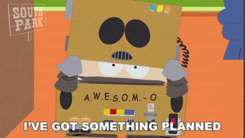 Ive Got Something Planned Eric Cartman GIF - Ive Got Something Planned Eric Cartman Robot GIFs