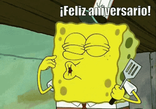 a cartoon of spongebob holding a spatula with the words feliz aniversario in the background
