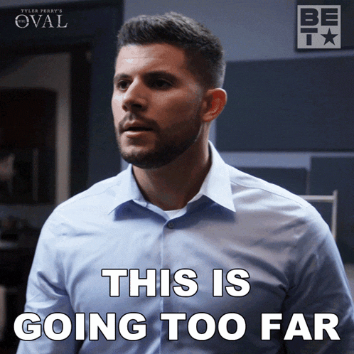 This Is Going Too Far Allan GIF - This Is Going Too Far Allan The Oval GIFs