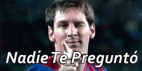 Nadie Te Preguntó GIF - Nadie Te Pregunto Lionel Messi GIFs