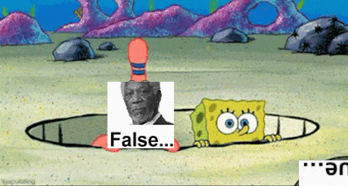 a cartoon of spongebob and patrick with a picture of a man and the words " false "