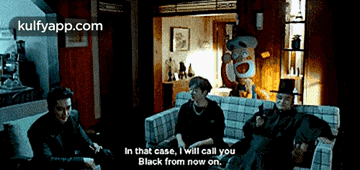 In That Case, I Will Call Youblack From Now On..Gif GIF - In That Case I Will Call Youblack From Now On. Black GIFs