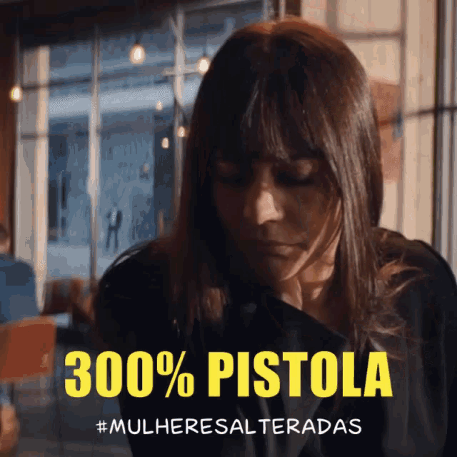 a woman sitting at a table with the words 300 % pistola