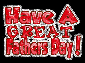 have a great fathers day written in red letters