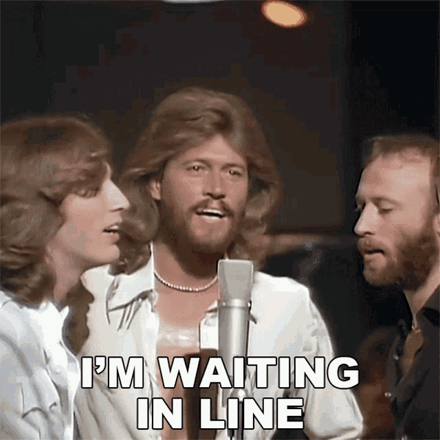 Im Waiting In Line Barry Gibb GIF - Im Waiting In Line Barry Gibb Robin Gibb GIFs