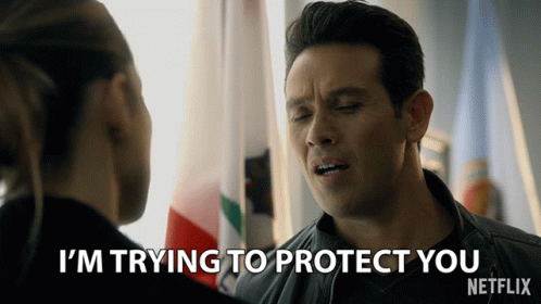 Im Trying To Protect You Watching Out For You GIF - Im Trying To Protect You Watching Out For You Take Care Of You GIFs