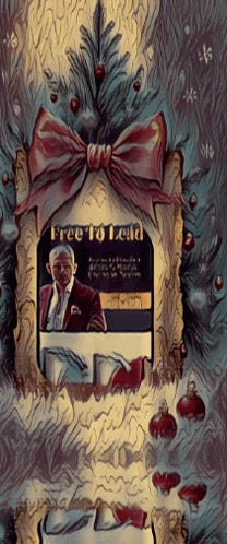 a framed picture of a man with the words free to lead written on it